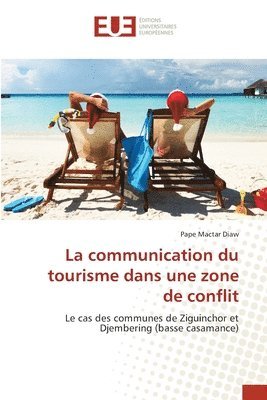 La communication du tourisme dans une zone de conflit 1
