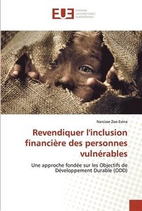 bokomslag Revendiquer l'inclusion financiere des personnes vulnerables