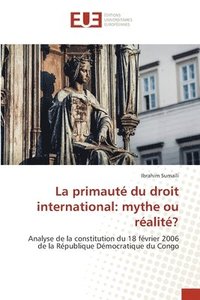 bokomslag La primaut du droit international