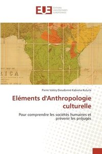 bokomslag Elements d'Anthropologie culturelle