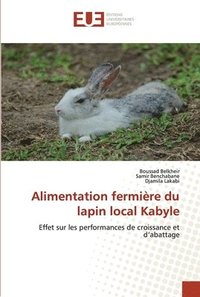 bokomslag Alimentation fermiere du lapin local Kabyle