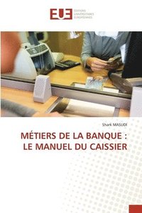 bokomslag Mtiers de la Banque