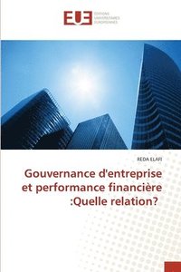 bokomslag Gouvernance d'entreprise et performance financire