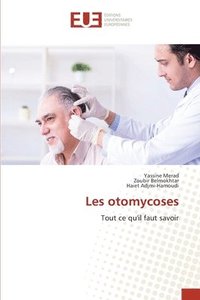 bokomslag Les otomycoses