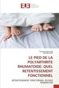 bokomslag Le Pied de la Polyarthrite Rhumatoide