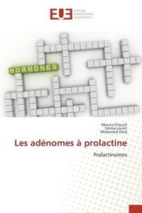 bokomslag Les adenomes a prolactine