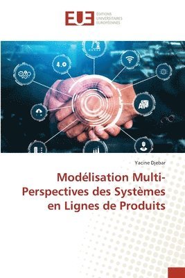 bokomslag Modelisation Multi-Perspectives des Systemes en Lignes de Produits