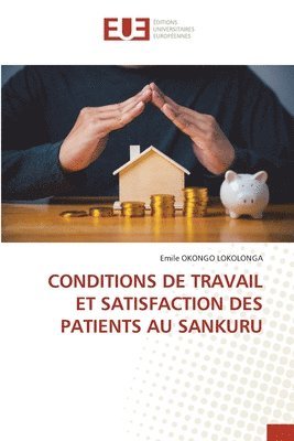 bokomslag Conditions de Travail Et Satisfaction Des Patients Au Sankuru