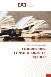 bokomslag La Juridiction Constitutionnelle Du Togo