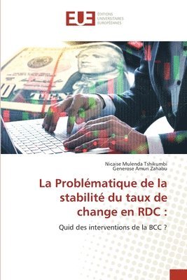 La Problmatique de la stabilit du taux de change en RDC 1