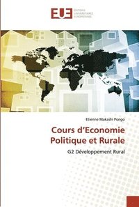 bokomslag Cours d'Economie Politique et Rurale