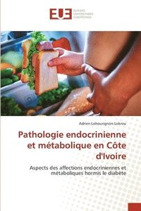 bokomslag Pathologie endocrinienne et metabolique en Cote d'Ivoire