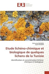 bokomslag Etude lichno-chimique et biologique de quelques lichens de la Tunisie