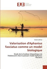 bokomslag Valorisation d'Aphanius fasciatus comme un model biologique