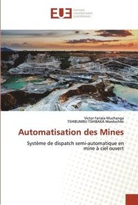 bokomslag Automatisation des Mines