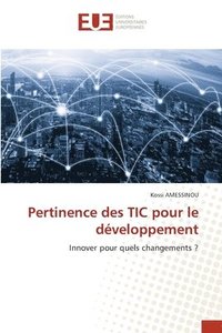 bokomslag Pertinence des TIC pour le dveloppement