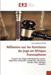 bokomslag Rflexion sur les fonctions du juge en Afrique francophone