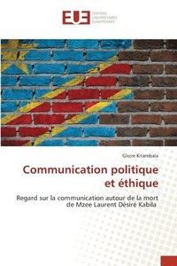 bokomslag Communication politique et thique