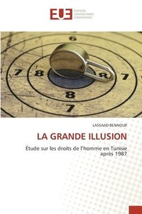 bokomslag La Grande Illusion