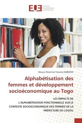 Alphabtisation des femmes et dveloppement socioconomique au Togo 1
