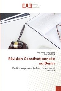 bokomslag Rvision Constitutionnelle au Bnin