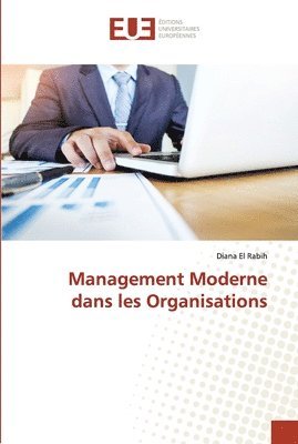 bokomslag Management Moderne dans les Organisations