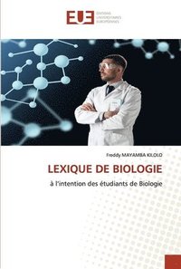 bokomslag Lexique de Biologie