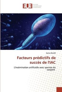 bokomslag Facteurs prdictifs de succs de l'IAC
