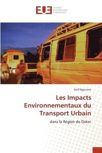 bokomslag Les Impacts Environnementaux du Transport Urbain