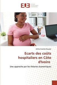 bokomslag Ecarts des cots hospitaliers en Cte d'Ivoire