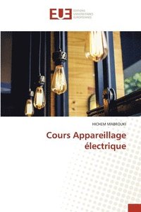 bokomslag Cours Appareillage lectrique