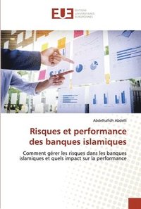 bokomslag Risques et performance des banques islamiques