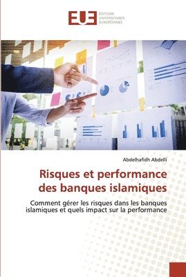 bokomslag Risques et performance des banques islamiques