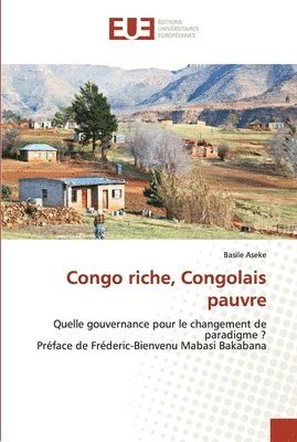 Congo riche, Congolais pauvre 1
