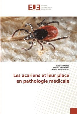 bokomslag Les acariens et leur place en pathologie mdicale