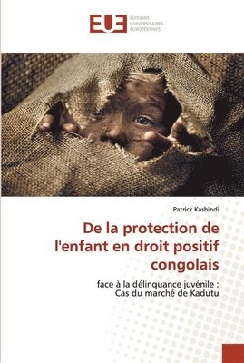 De la protection de l'enfant en droit positif congolais 1