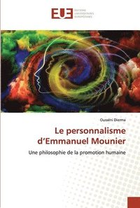 bokomslag Le personnalisme d'Emmanuel Mounier