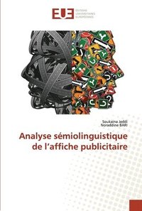 bokomslag Analyse smiolinguistique de l'affiche publicitaire