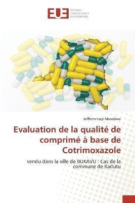 Evaluation de la qualit de comprim  base de Cotrimoxazole 1