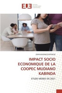 bokomslag Impact Socio Economique de la Coopec Mudiano Kabinda