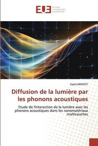bokomslag Diffusion de la lumire par les phonons acoustiques