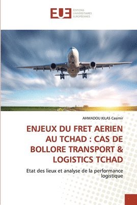 bokomslag Enjeux Du Fret Aerien Au Tchad