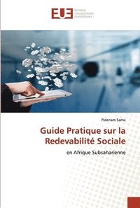 bokomslag Guide Pratique sur la Redevabilit Sociale