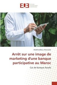 bokomslag Arrt sur une image de marketing d'une banque participative au Maroc