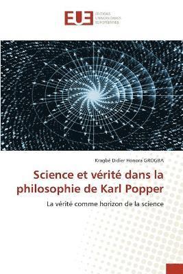 Science et verite dans la philosophie de Karl Popper 1