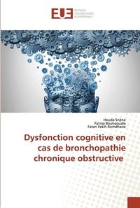 bokomslag Dysfonction cognitive en cas de bronchopathie chronique obstructive