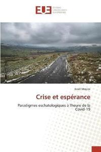 bokomslag Crise et esprance