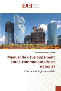 bokomslag Manuel de dveloppement rural, communautaire et national
