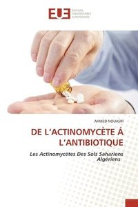 bokomslag de l'Actinomycte  l'Antibiotique