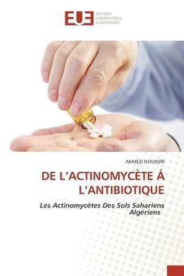 bokomslag de l'Actinomycte  l'Antibiotique